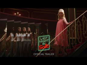 LAST NIGHT IN SOHO - Official Trailer [HD] - Only in Theaters October 29 poster