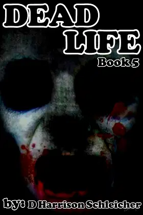 Dead Life Book 5 poster