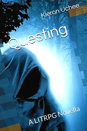Questing: A LITRPG Novella poster