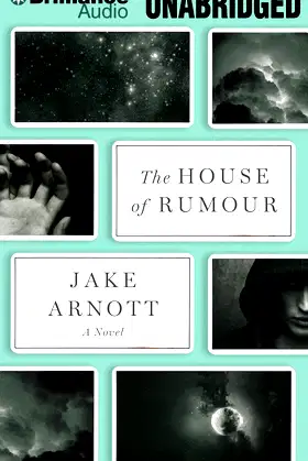 The House of Rumour: A Novel poster