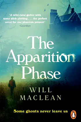 The Apparition Phase: Shortlisted for the 2021 McKitterick Prize poster