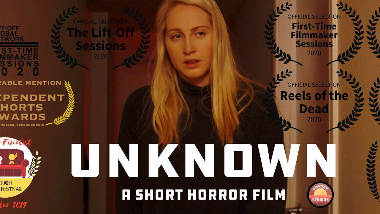 Unknown- A Short Horror Film