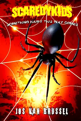 Something Hairy This Way Comes (Scaredykids #4) poster