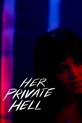 Her Private Hell poster