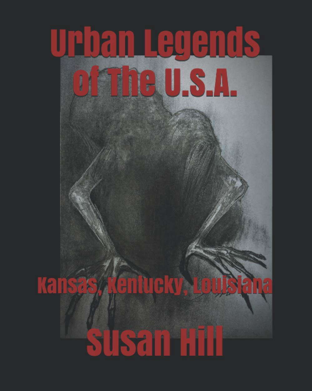 Urban Legends of The U.S.A.: Kansas, Kentucky, Louisiana poster