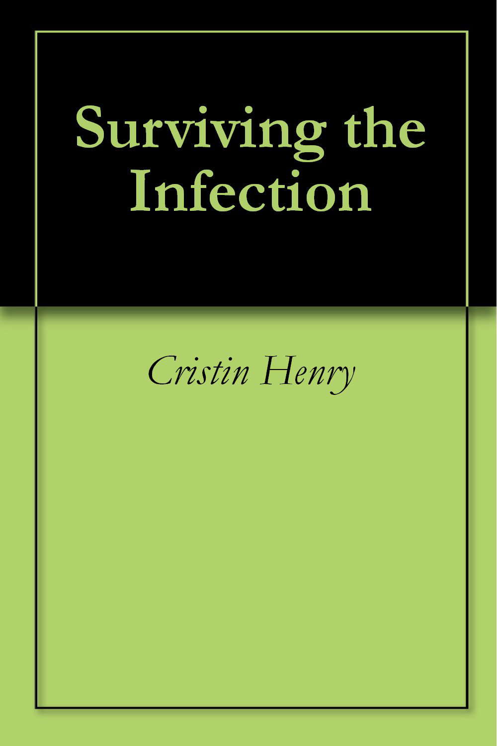 Surviving the Infection poster