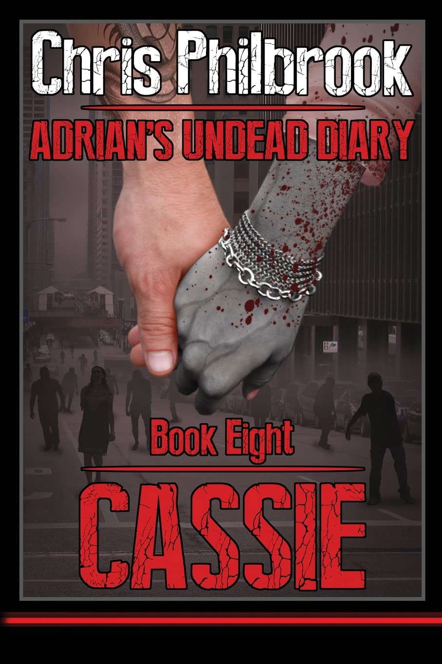 Cassie: Adrian's Undead Diary Book Eight poster