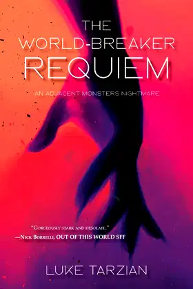 The World Breaker Requiem (Adjacent Monsters) poster