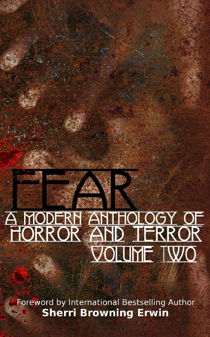 FEAR: A Modern Anthology Of Horror And Terror poster