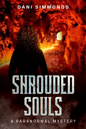 Shrouded Souls - A Paranormal Mystery: A Paranormal Mystery (Shrouded Lake) poster
