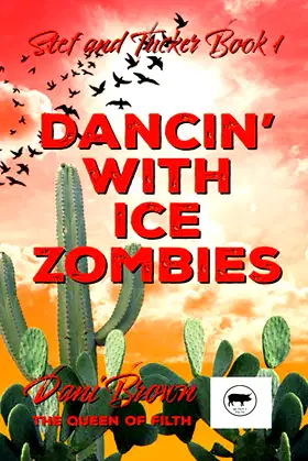 Stef and Tucker in Dancin' with Ice Zombies: Stef and Tucker Book One poster