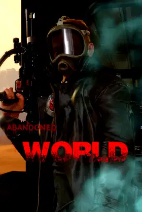 Abandoned World poster
