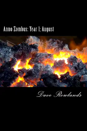 Anno Zombus: Year 1; August poster