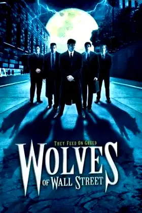 Wolves of Wall Street poster