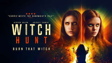 WITCH HUNT | UK Trailer | 2021 | Thriller | Starring Elizabeth Mitchell, Gideon Adlon & Ashley Bell poster