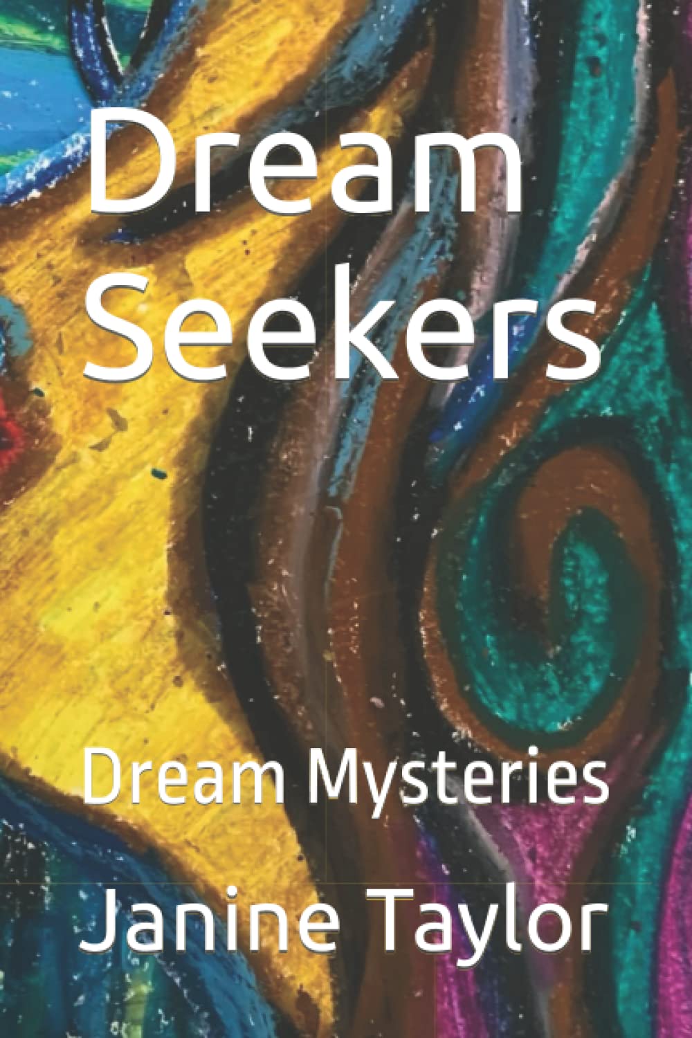Dream Seekers: Dream Mysteries poster