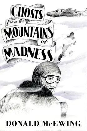 Ghosts from the Mountains of Madness poster