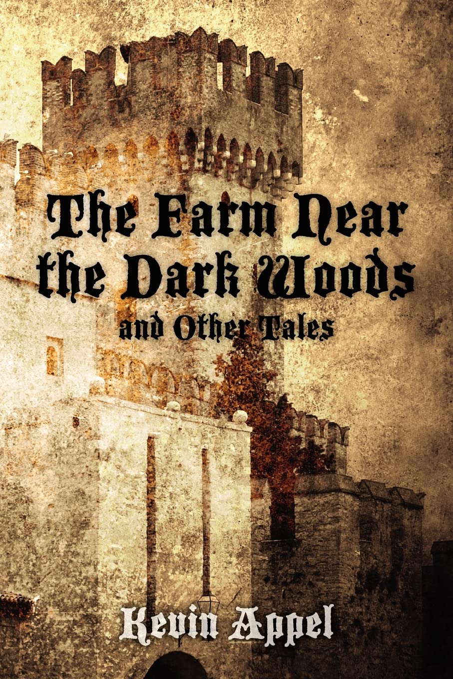 The Farm Near the Dark Woods and Other Tales poster