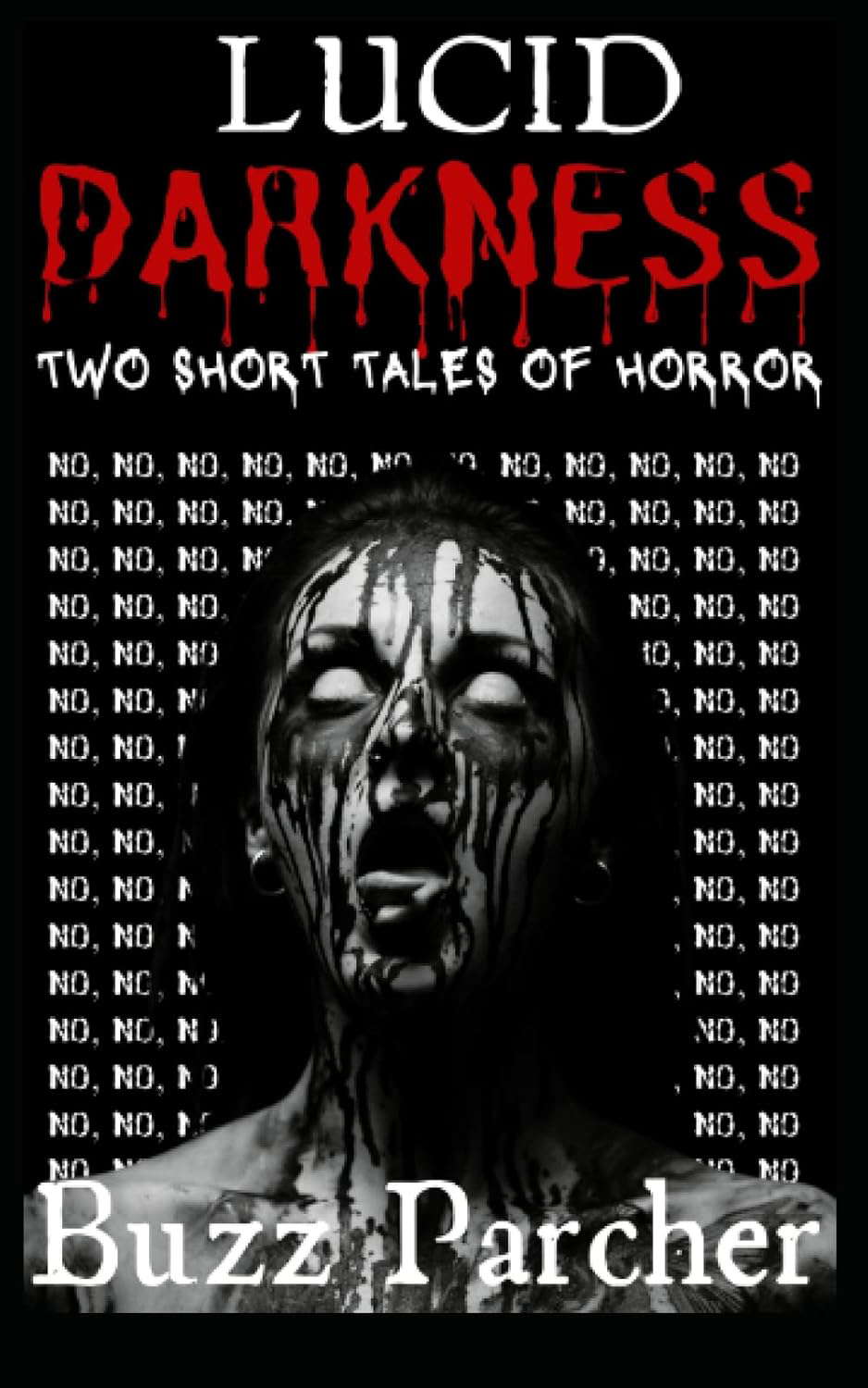Lucid Darkness: Two Short Tales of Horror poster