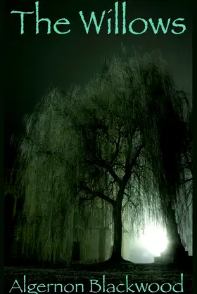 The Willows: (large font edition) poster
