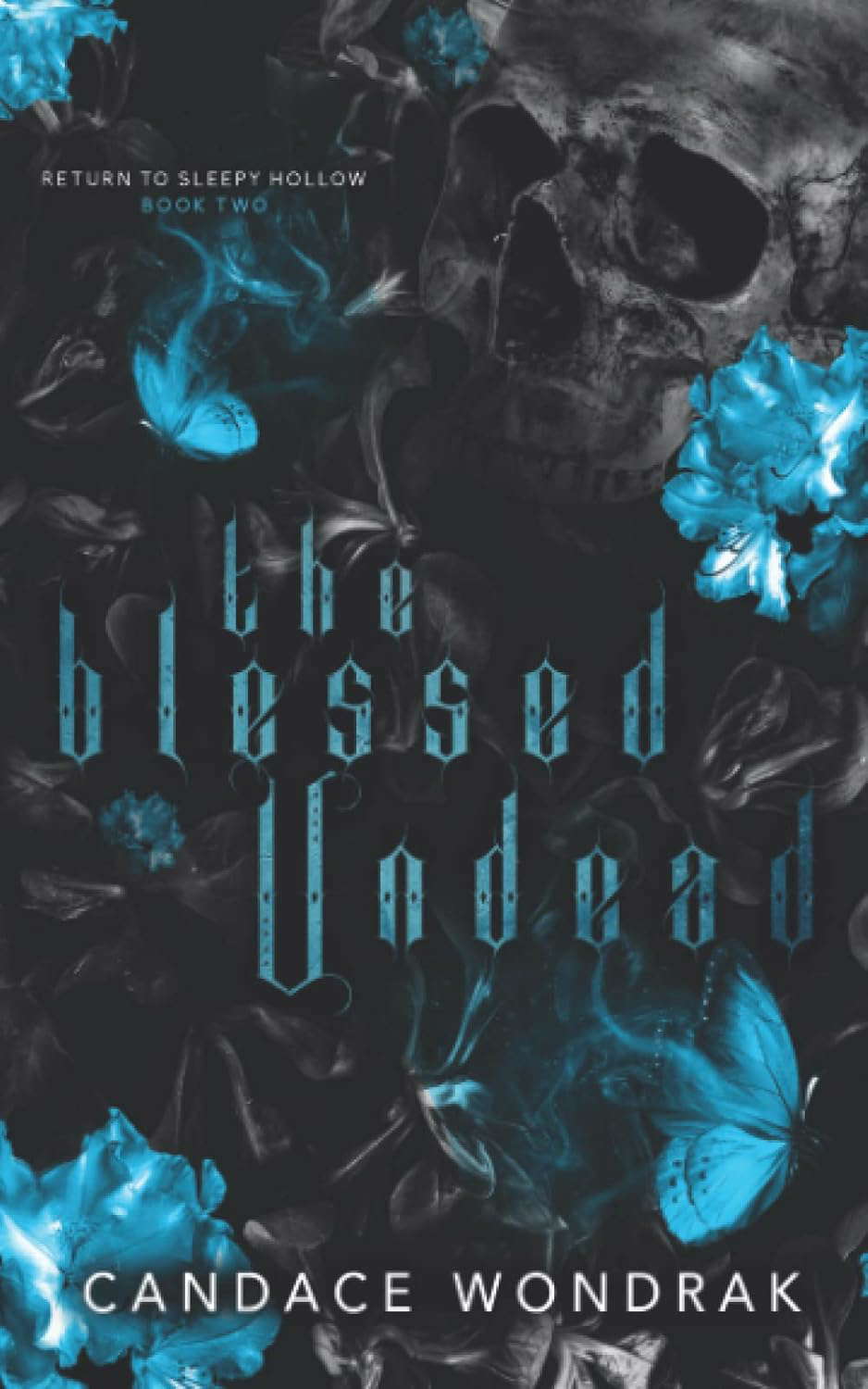The Blessed Undead (Return to Sleepy Hollow) poster