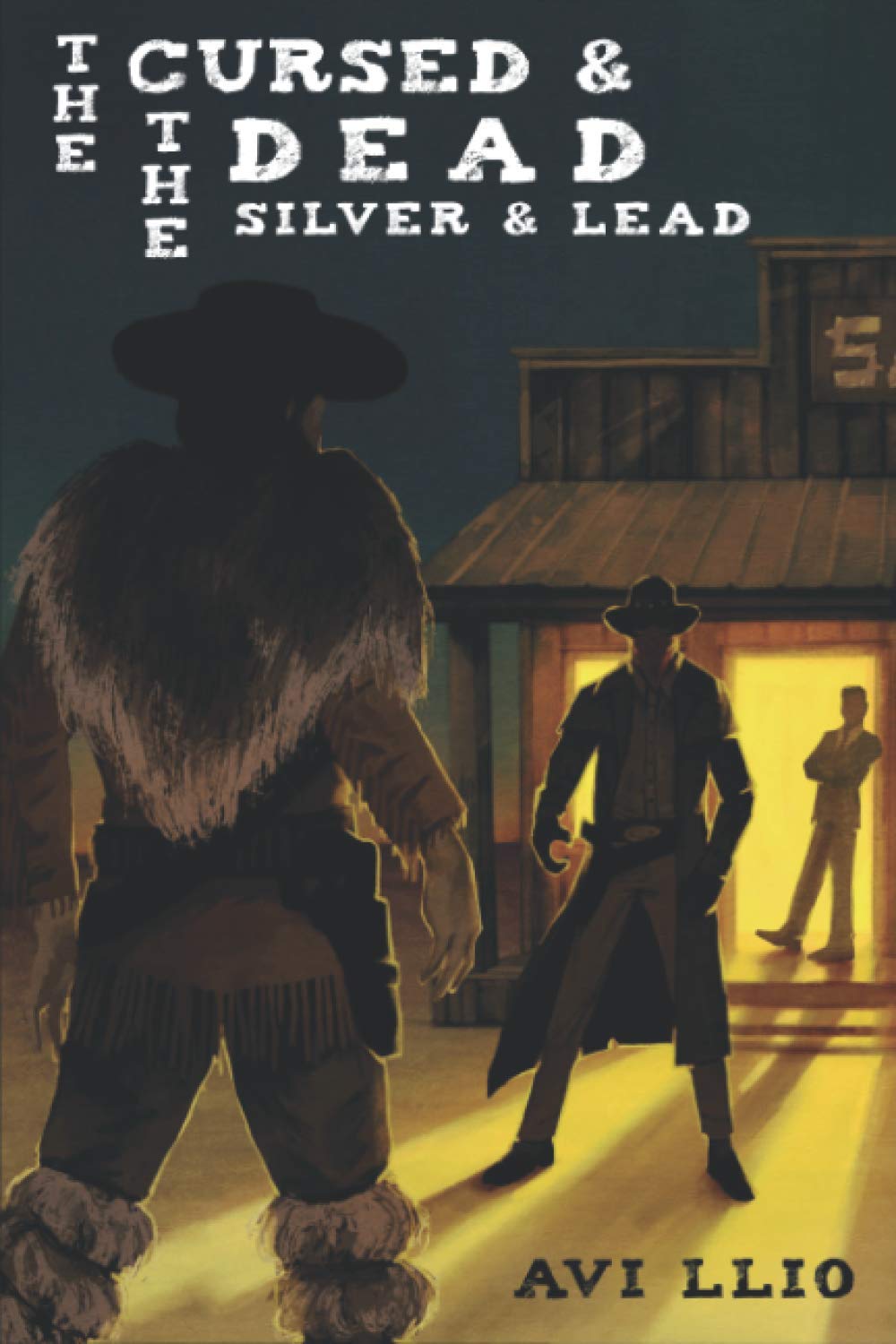 The Cursed and The Dead: Silver and Lead poster