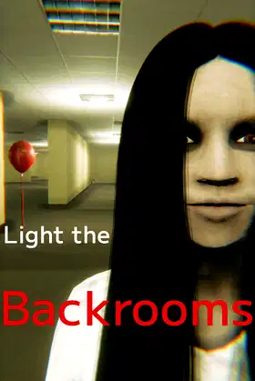 Light the Backrooms poster