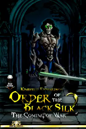 Order of the Black Silk Two: The Coming of War poster