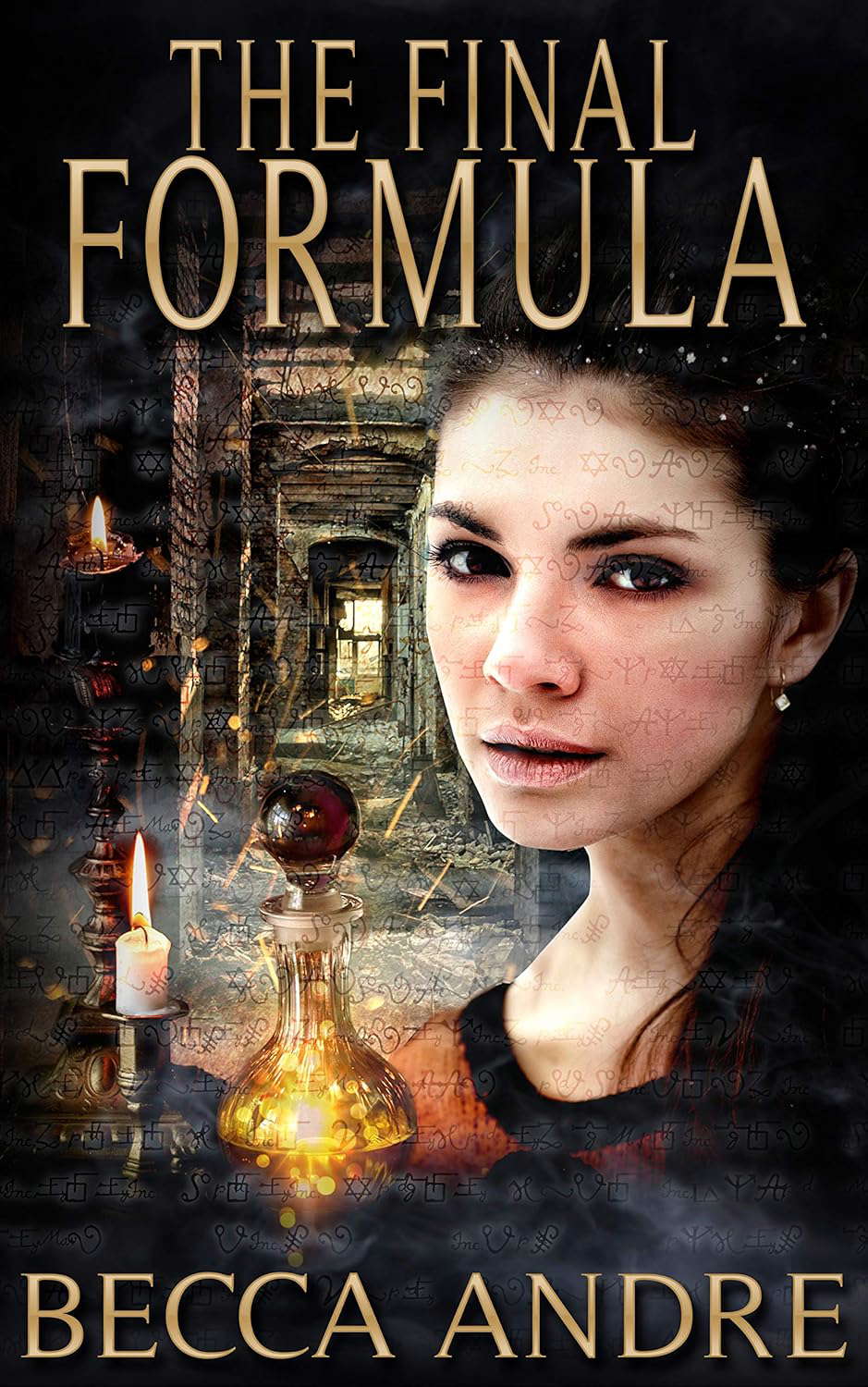 The Final Formula (The Final Formula Series, Book 1) poster
