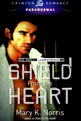 Shield From The Heart (2) (Guild of Truth) poster