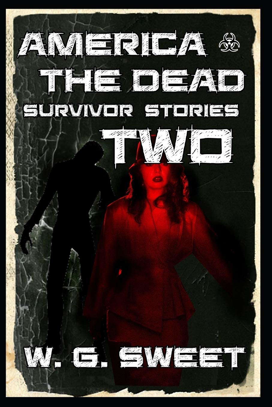 America The Dead Survivor Stories Two poster