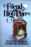 Friends in high places: A novel poster
