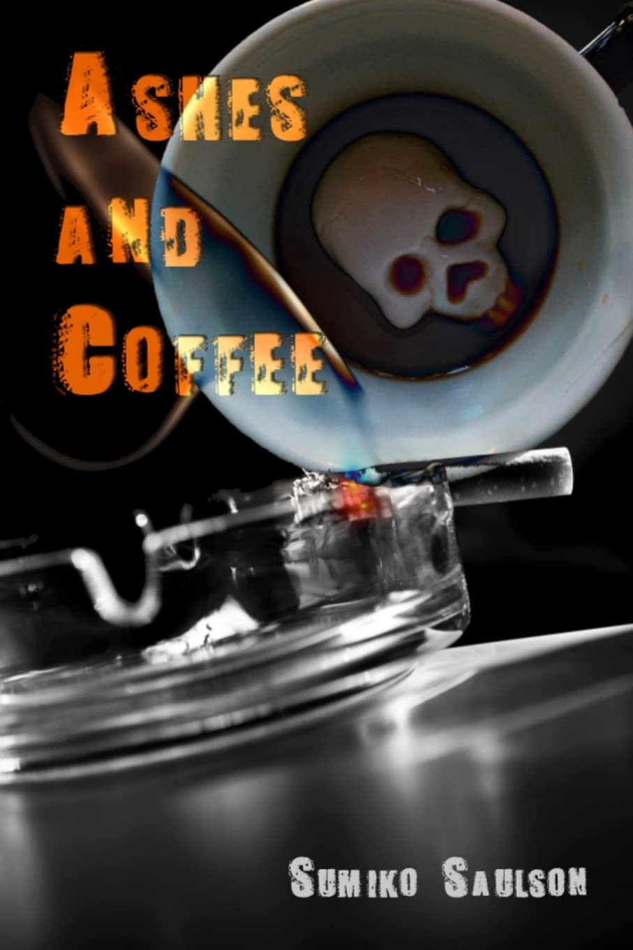 Ashes and Coffee poster