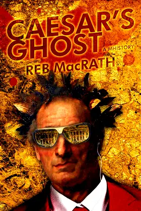 Caesar's Ghost: A Mhistory (The Fast and the Furies: Suspense Book 5) poster