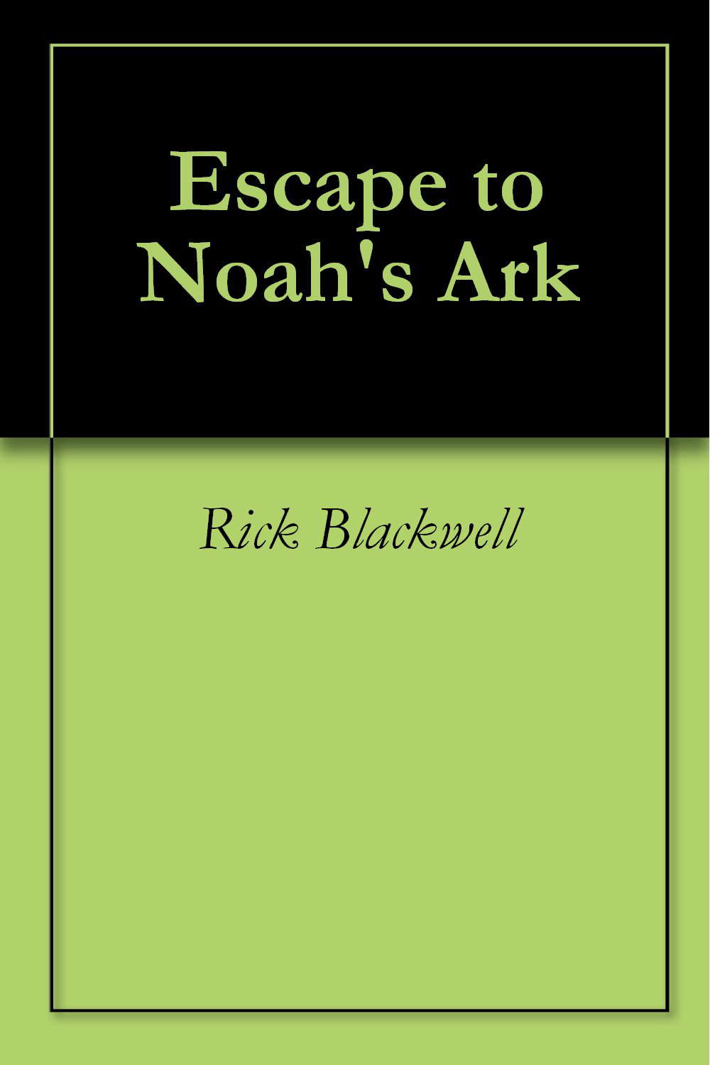 Escape to Noah's Ark poster
