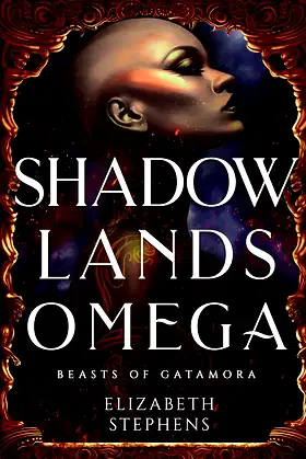 Shadowlands Omega (Beasts of Gatamora Book 2) poster
