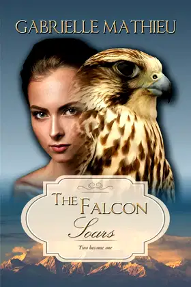 The Falcon Soars: (Falcon Trilogy) (Volume 3) (Falcon series) poster