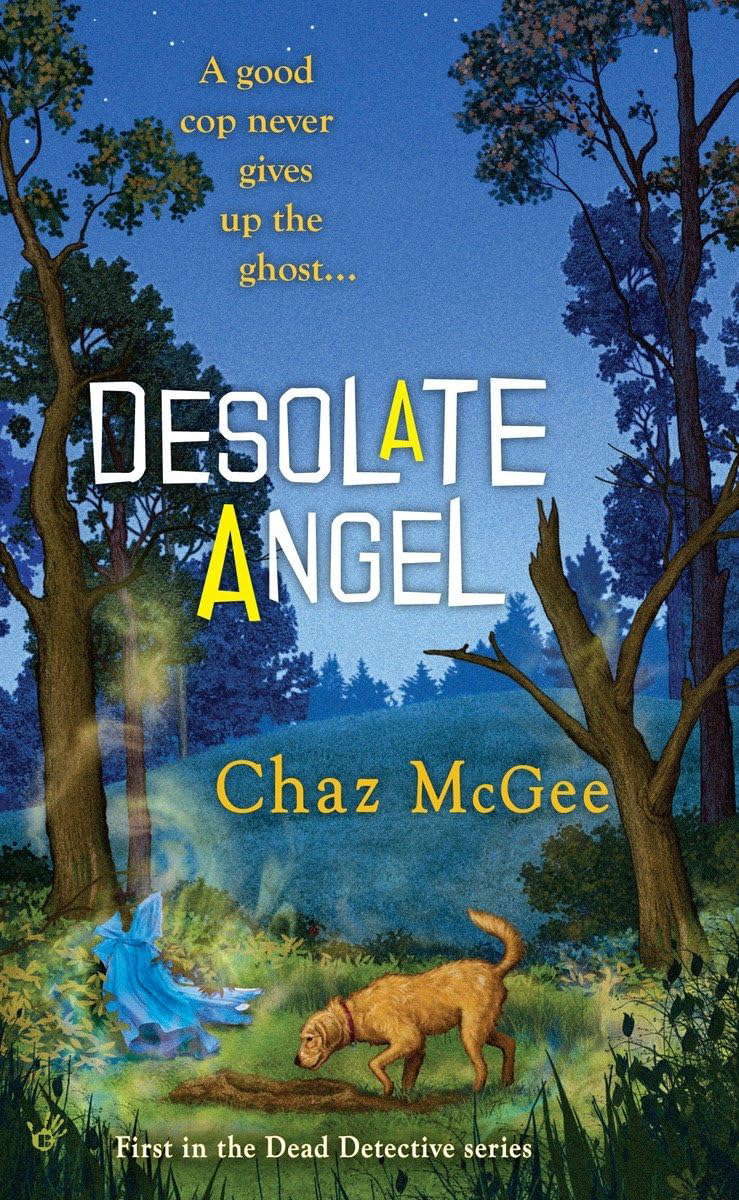 Desolate Angel (A Dead Detective Mystery) poster