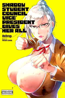 Shadow Student Council Vice President Gives Her All poster