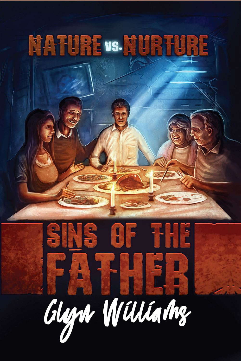 Nature vs. Nurture: Sins of the Father poster