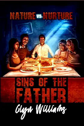 Nature vs. Nurture: Sins of the Father poster