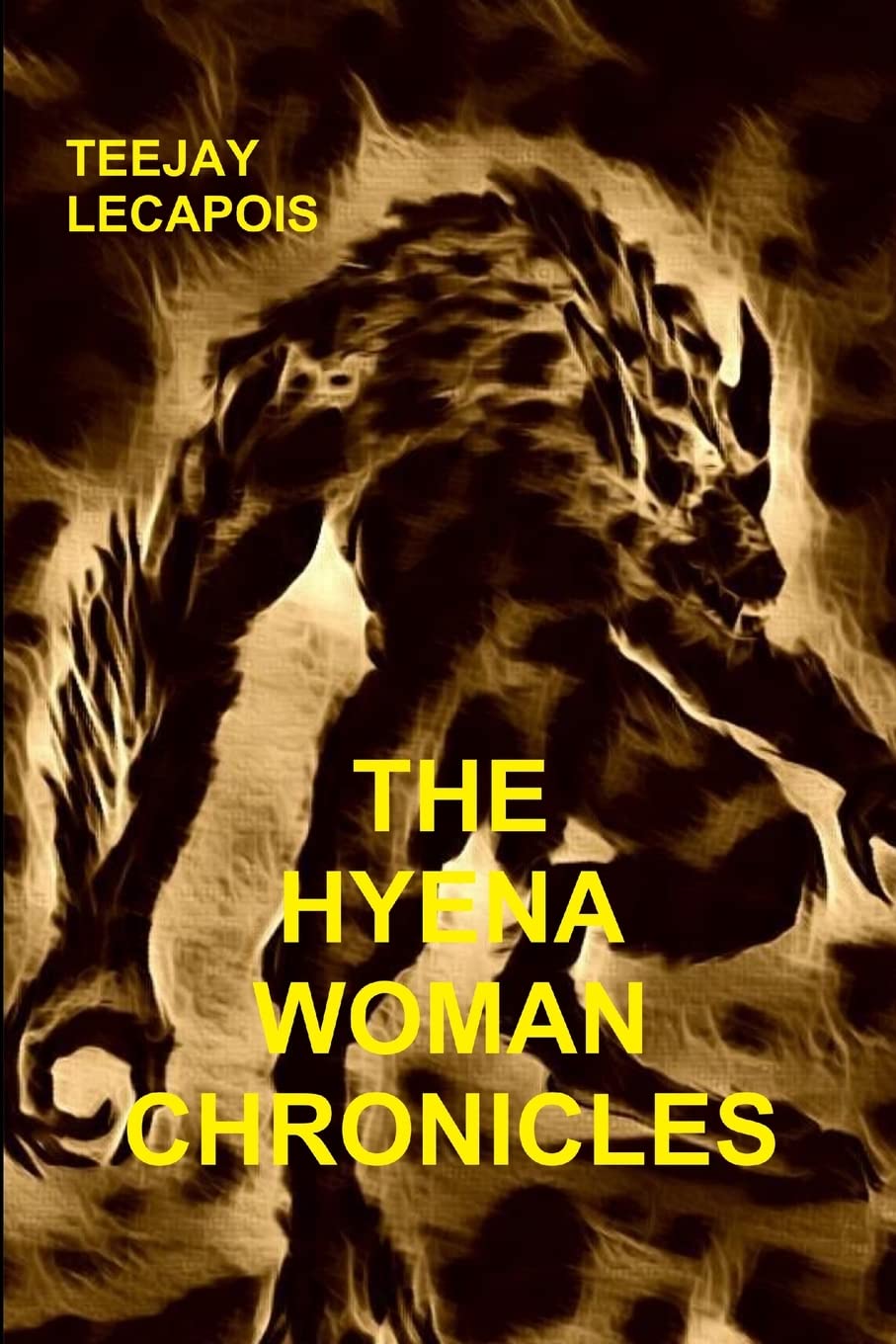 The Hyena Woman Chronicles poster