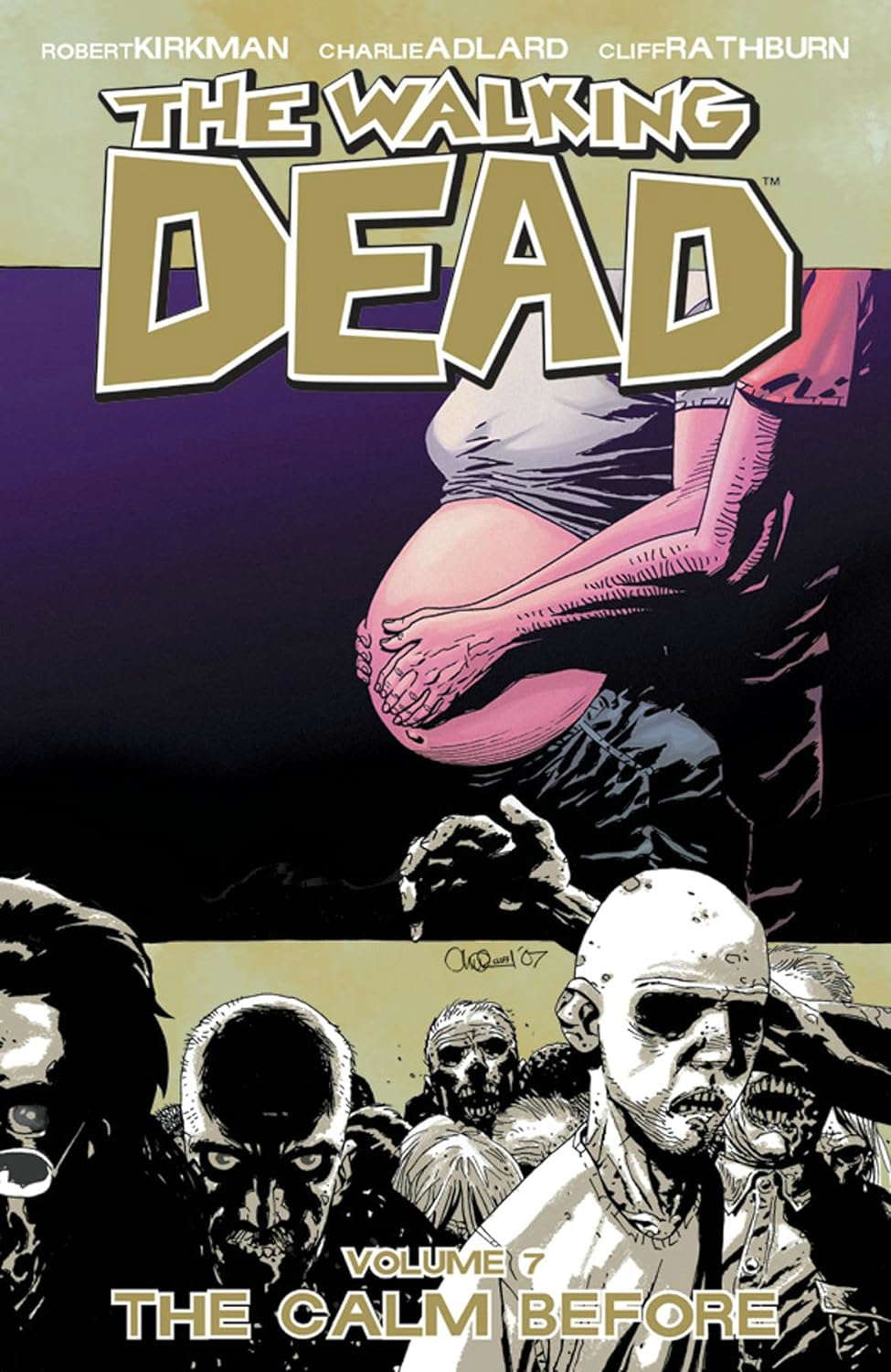 The Walking Dead, Vol. 7: The Calm Before poster