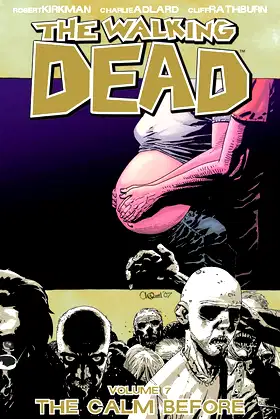 The Walking Dead, Vol. 7: The Calm Before poster