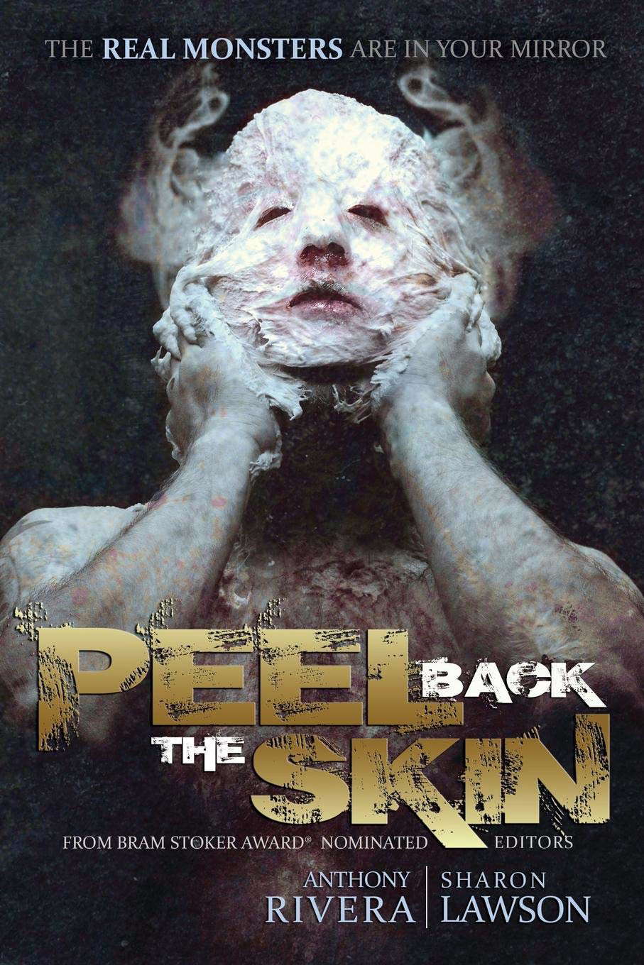 Peel Back the Skin: Anthology of Horror Stories poster