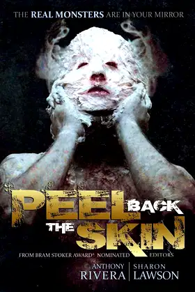 Peel Back the Skin: Anthology of Horror Stories poster