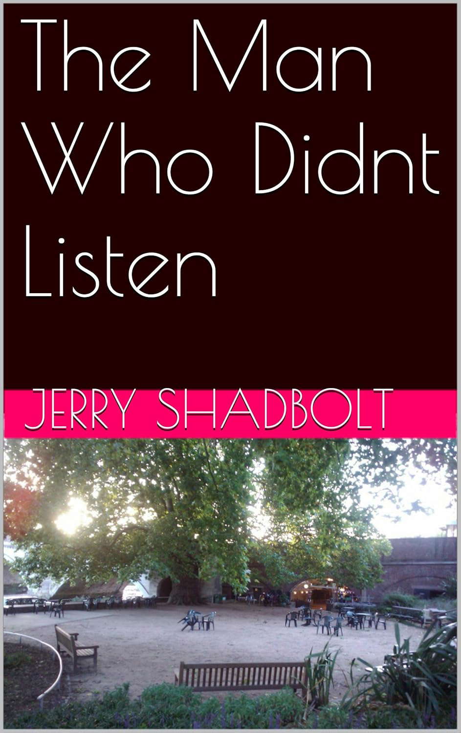 The Man Who Didn’t Listen: If you don't listen - who's to blame? poster