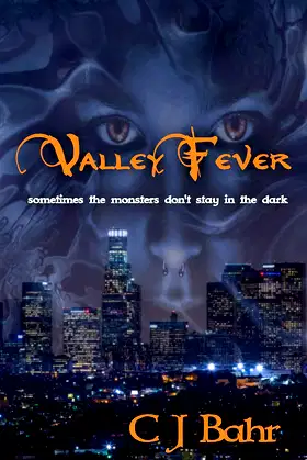 Valley Fever: A Dark Urban Fae Fantasy poster