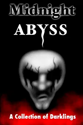 Midnight Abyss: A Collection of Darklings poster