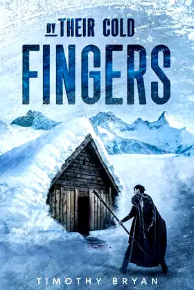By Their Cold Fingers poster